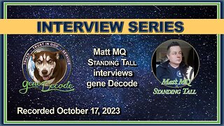 Great Awakening ~ Standing Tall 2.0 Podcast Interview with gene Decode