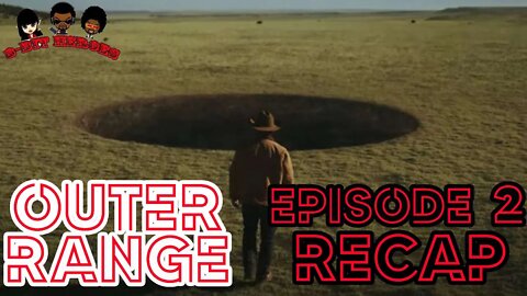 Outer Range ep 2 The Land recap Amazon Prime Original Sci-fi series Josh Brolin