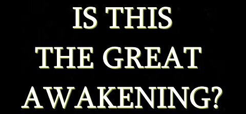 The Great Awakening