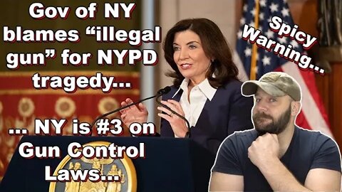 NY Gov blames "illegal gun" for NYPD tragedy... while NY is #3 for Gun Control Laws Nationally...