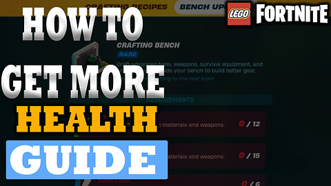 How To Get More Health In LEGO Fortnite