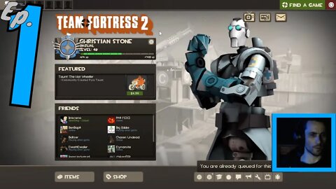 Team Fortress 2! Ep. 1 "Medic" Christian Stone LIVE!