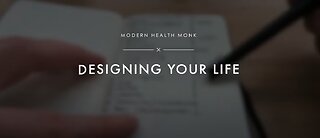 Designing your life