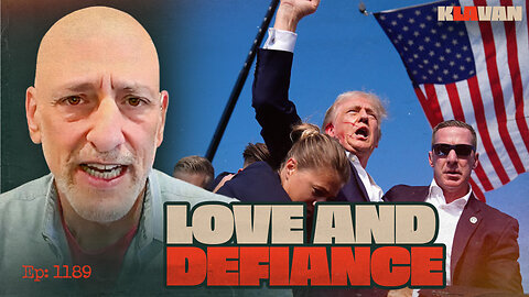 Ep. 1189 - Love and Defiance