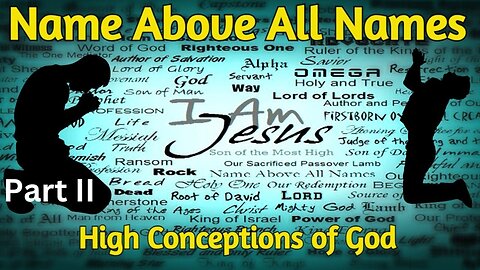 The Names of God Part 2 - High Conceptions of God By Rev RE Carroll Stoneboro Camp Meeting Preaching