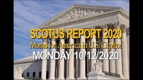 SCOTUS REPORT 2020 What We Saw on the First Day