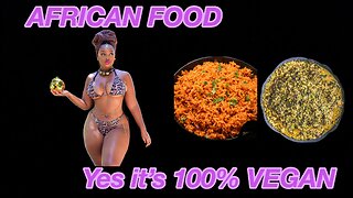 Eating AFRICAN FOOD and YES it’s VEGAN (Very DELICIOUS)