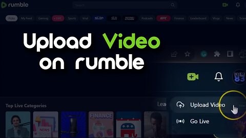 How To Upload Video On Rumble?