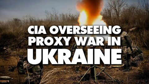 CIA and Western special ops commandos are in Ukraine, directing proxy war on Russia