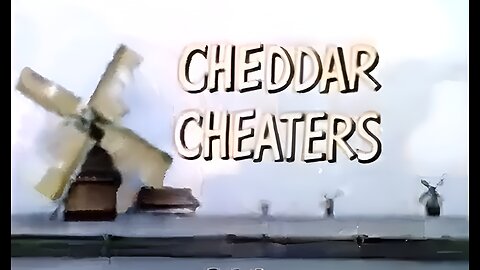 Clutch Cargo | Cheddar Cheaters