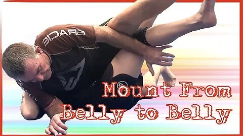 Mount From Belly to Belly, Not Chest to Chest!