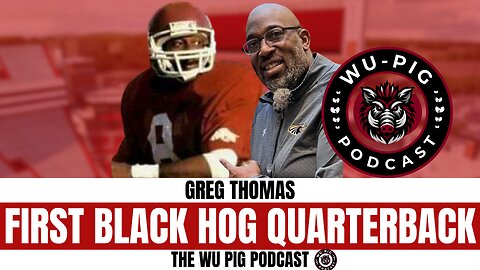 Breaking Barriers: Greg Thomas - The First Black Razorback Starting Quarterback