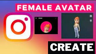 How to Create Female Avatar on Instagram 2022