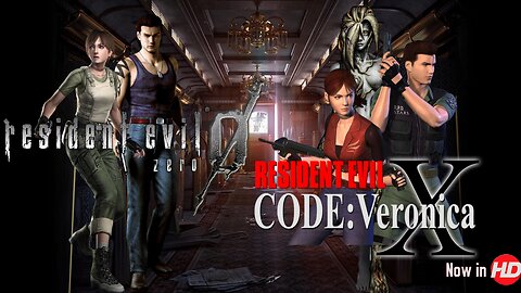 Resident Evil Zero and Code Veronica X!