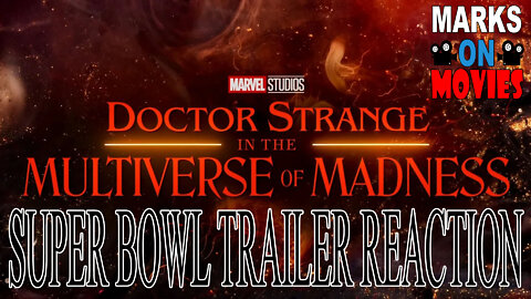 Doctor Strange in the Multiverse of Madness Trailer Reaction