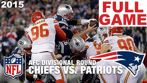 Patriots vs Chiefs FULL GAME - NFL DIVISIONAL PLAYOFF 2015
