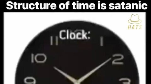 The structure of time is satanic
