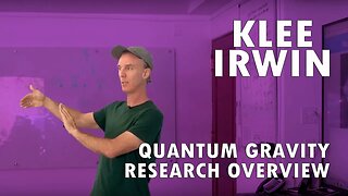 Klee Irwin - Quantum Gravity Research Overview