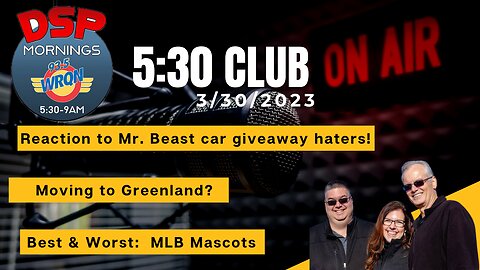 Morning Radio: MLB Opening Day, Mr. Beast, and the BEST & WORST Mascots, want to move to Greenland!