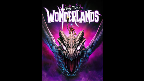 Tiny Tina's Wonderlands Playthrough Episode 5