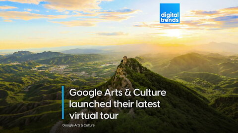 Walk the Great Wall of China in Google’s latest virtual tour