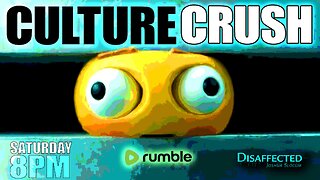 Episode 171: Culture Crush
