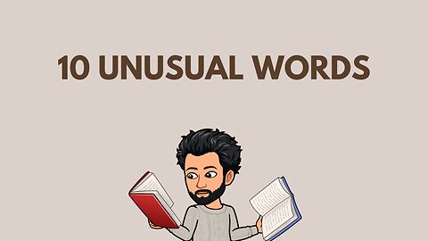 10 Unusual Words | English Vocabulary