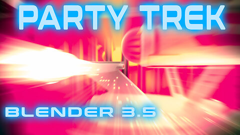 Party Trek - Star Trek - Blender 3.5
