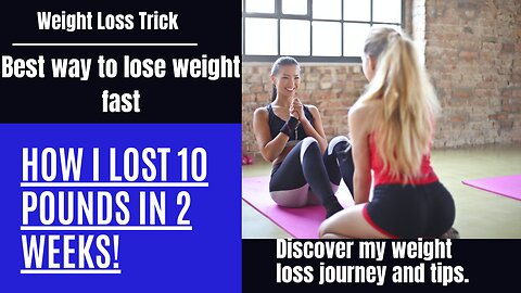 Weight Loss Trick / Best way to lose weight fast
