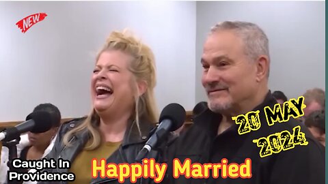 Happily Married | Caught In Providence