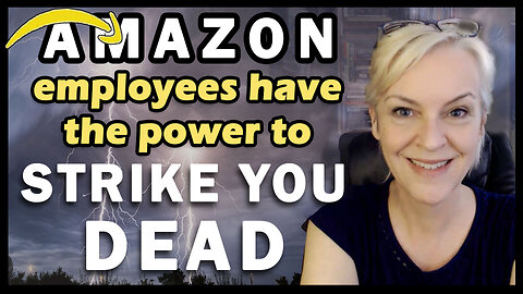 Amazon Employees Have the Power to Strike You Dead