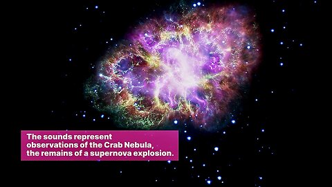 NASA Converts X Rays from the Crab Nebula into Sound