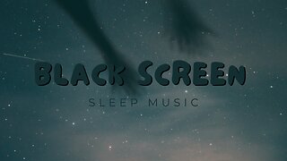 8 Hour Calming music & Ambience sounds with dark screen, Relax, Reduce anxiety, sleep, low light