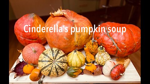 Cinderella’s Pumpkin Soup