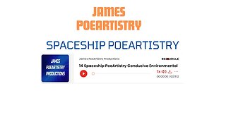 14 Spaceship PoeArtistry Conducive Environmental Video