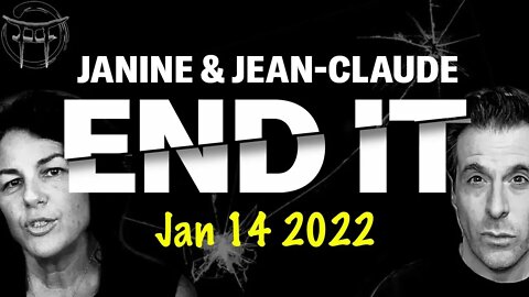 JANINE & JEAN CLAUDE END IT