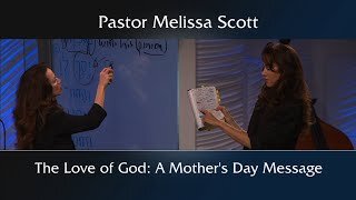 The Love of God: A Mother's Day Message