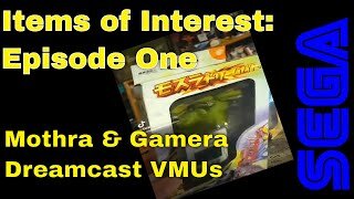 Items of Interest: Episode One | Mothra and Gamera Dreamcast VMUs | Gaming #Shorts