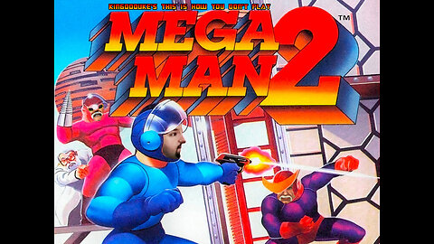 This is How You DON'T Play Mega Man 2 - Death Edition - KingDDDuke TiHYDP