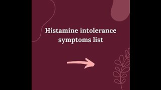 What is Histamine intolerance and How it affects your Health