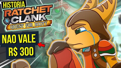 TRISTE JOGO do RATCHET & CLANK Quest for Booty