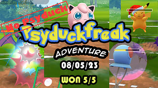 Psyduckfreak PVP Pokemon Go battle 08/05/23