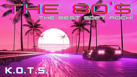 The 80's! (The Best Soft Rock!) Vol. 4