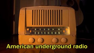AMERICAN underground radio