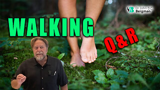 Gait & Walking Q&R (Timestamps Below)