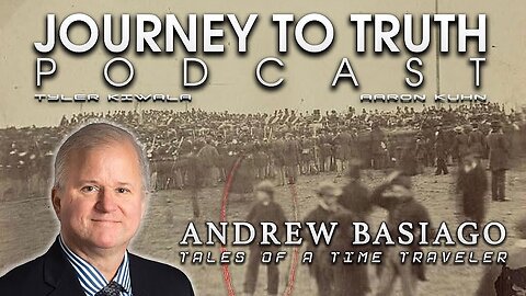 Andrew Basiago on Journey to Truth Podcast EP 217 | Project Pegasus, Time Travel, Mars Missions, and Massive Cover Ups!