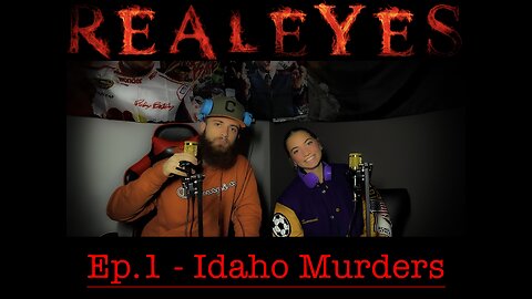 Idaho Murders - Episode 1 - RealEyes Podcast