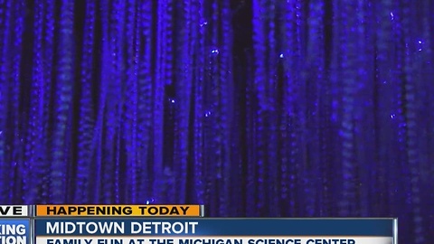 Michigan Science Center (8:30)