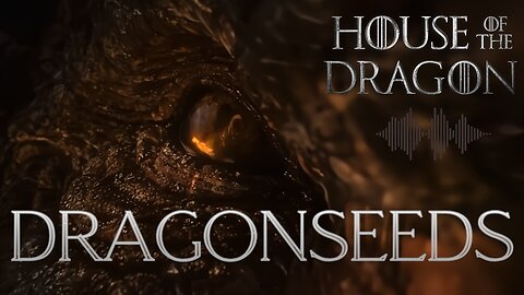Dragonseeds, or How to Claim Your Dragon | House of the Dragon Live Recap Season 2 Trailer