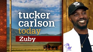 Tucker Carlson Today | Zuby